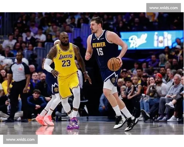 湖人掘金西决第四战结果出炉约基奇领衔掘金再胜湖人系列赛走势明朗